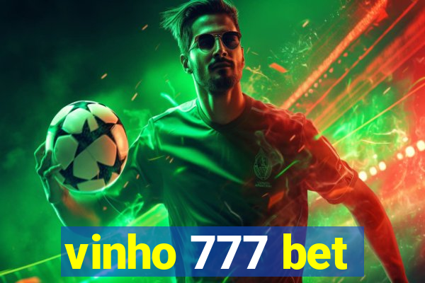 vinho 777 bet